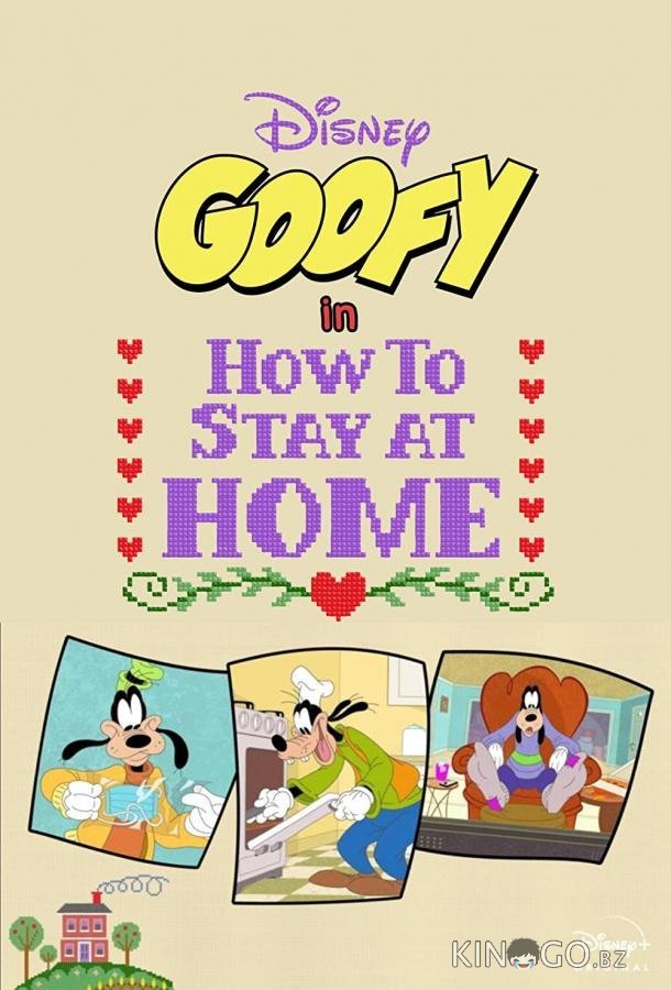 Disney Presents Goofy in How to Stay at Home